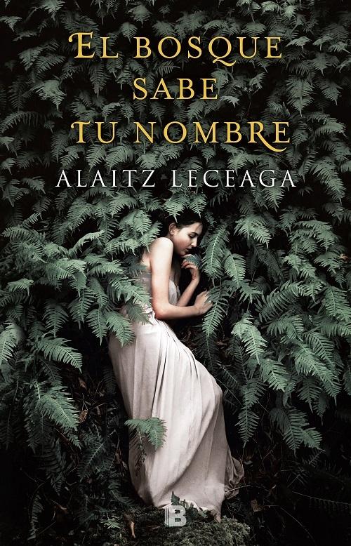 El bosque sabe tu nombre.