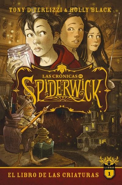 El libro de las criaturas "Las crónicas de Spiderwick - Libro I"