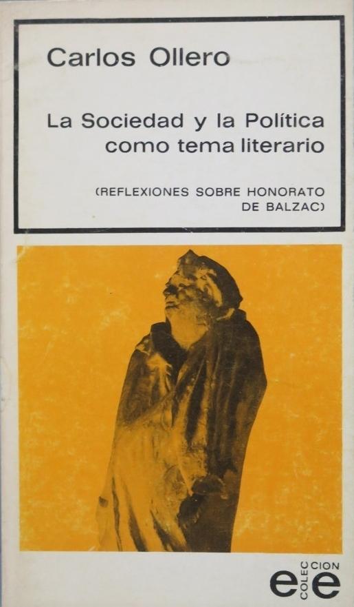 La sociedad y la política como tema literario "(Reflexiones sobre Honorato de Balzac)"