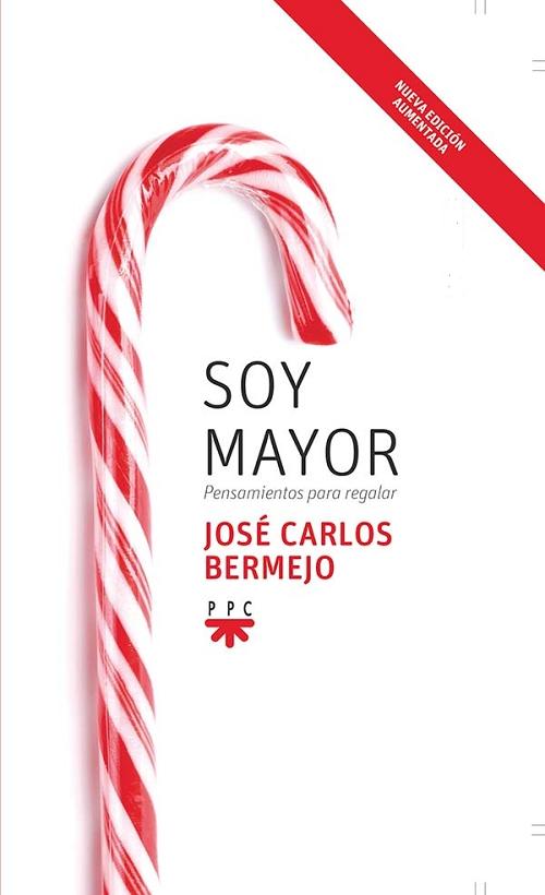 Soy mayor "Pensamientos para regalar"