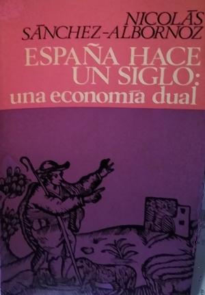 España hace un siglo: una economía dual