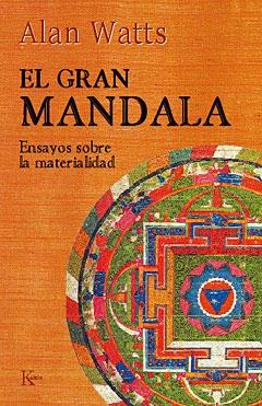 El gran mandala "Ensayos sobre la materialidad"