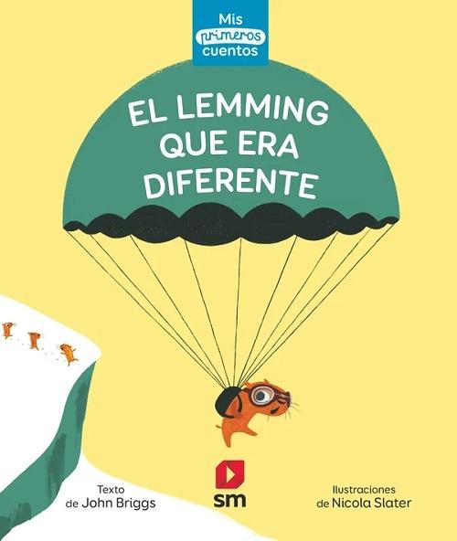 El lemming que era diferente "(Mayúsculas)"