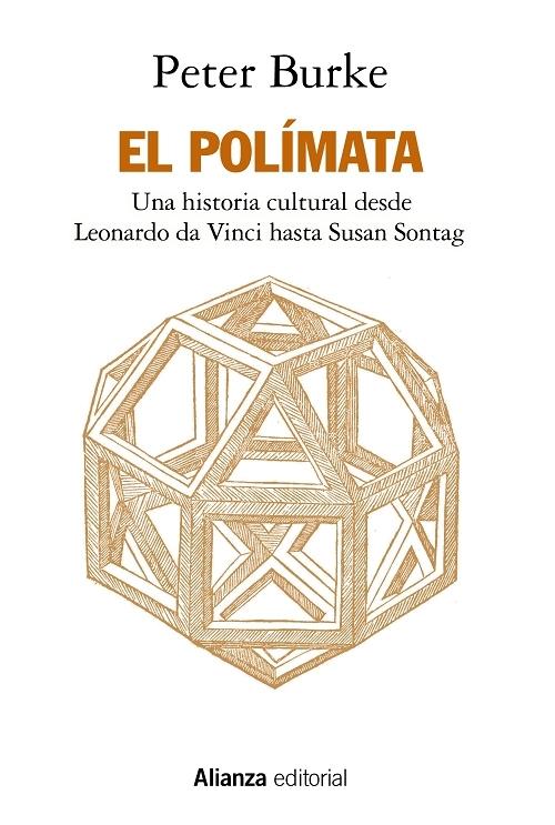 El polímata "Una historia cultural desde Leonardo da Vinci hasta Susan Sontag"