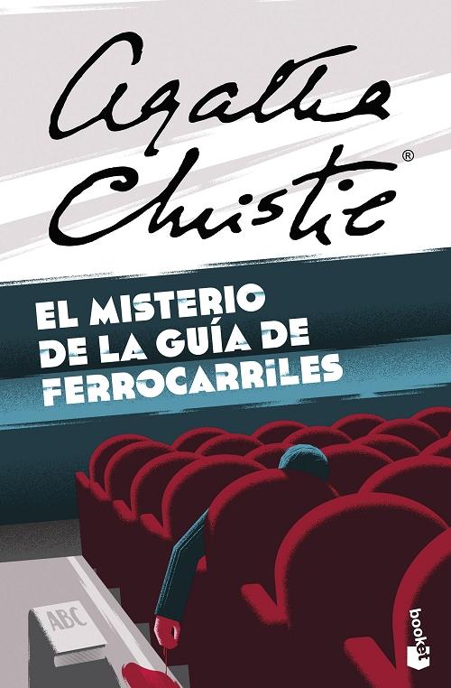 El misterio de la guía de ferrocarriles "Hércules Poirot y el primer asesino en serie de su carrera". 