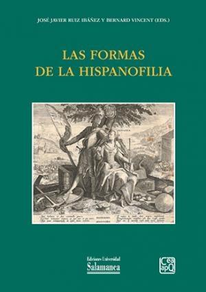 Las formas de la hispanofilia