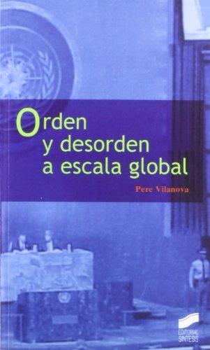 Orden y desorden a escala global