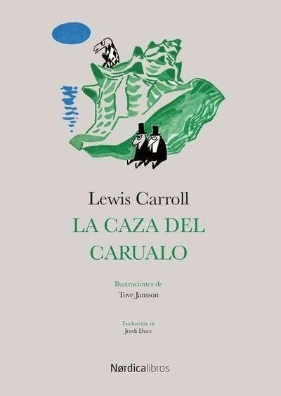 La caza del carualo "Una agonía en ocho prontos"