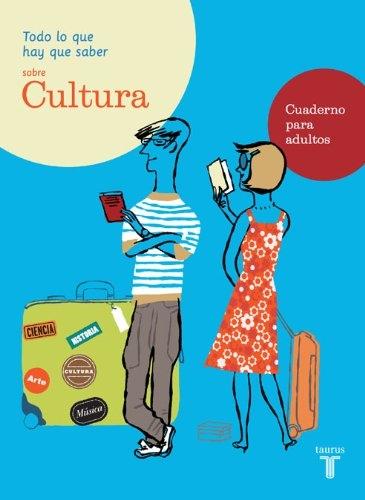 Todo lo que hay que saber sobre Cultura "Cuaderno para adultos". 