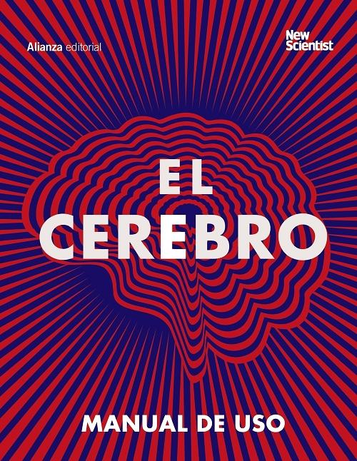 El cerebro "Manual de uso". 