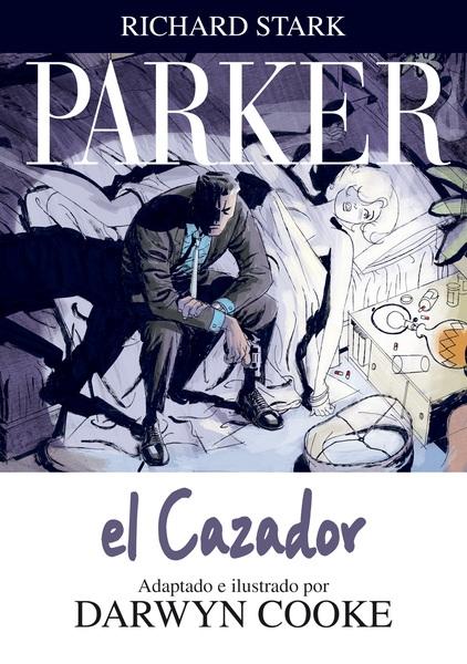 Parker - 1: El cazador. 