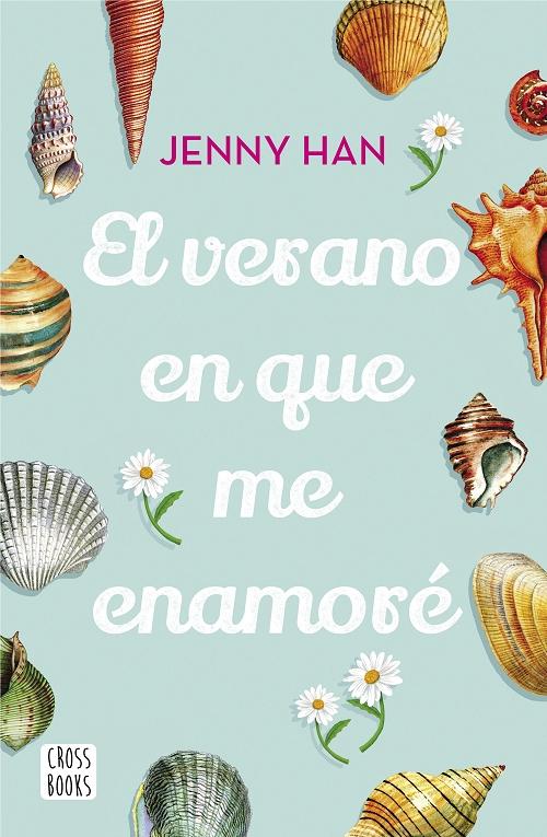 El verano en que me enamoré  "(Trilogía Verano - 1)"