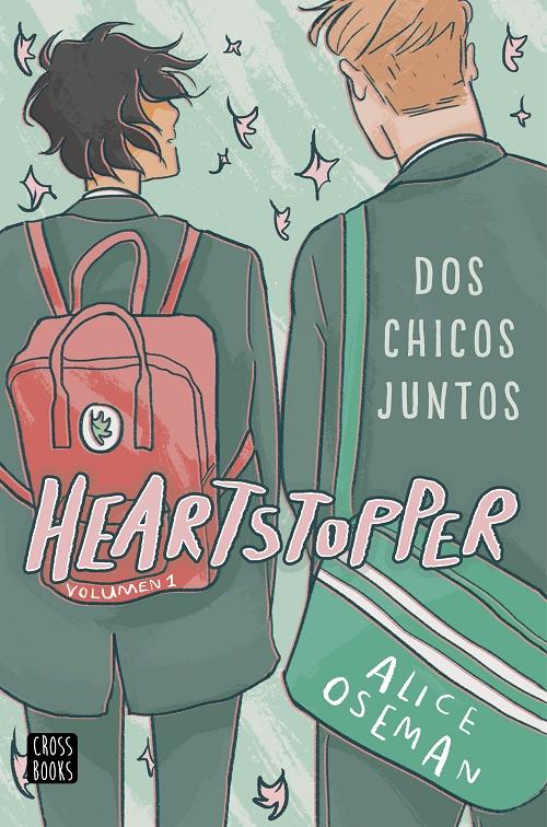 Heartstopper - 1: Dos chicos juntos . 