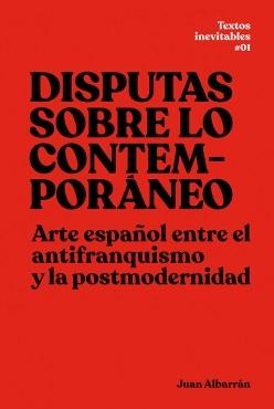 Disputas sobre lo contemporáneo