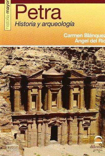 Petra. Historia y arqueología. 