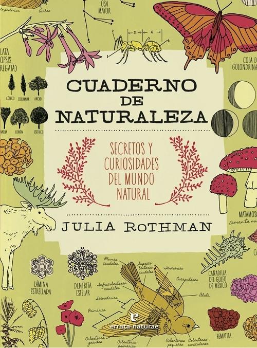 Cuaderno de naturaleza "Secretos y curiosidades del mundo natural"