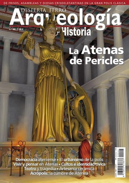 Desperta Ferro. Arqueología & Historia nº 44: La Atenas de Pericles