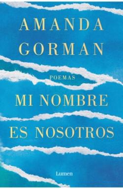 Mi nombre es nosotros "Poemas "