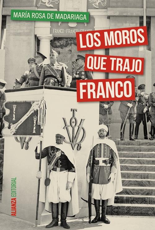 Los moros que trajo Franco. 