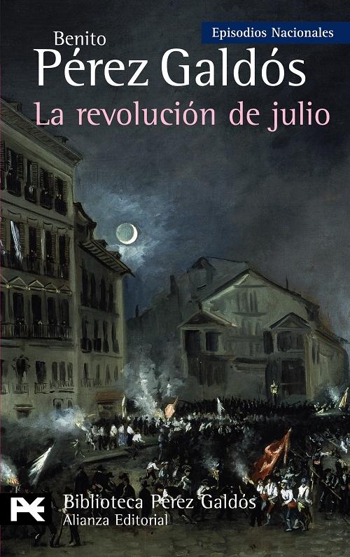 La revolución de julio "(Episodios Nacionales - 34. Cuarta Serie)"