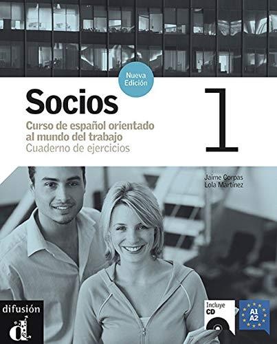 Socios 1. Cuaderno de ejercicios (Incluye CD) "Curso de español orientado al mundo del trabajo"