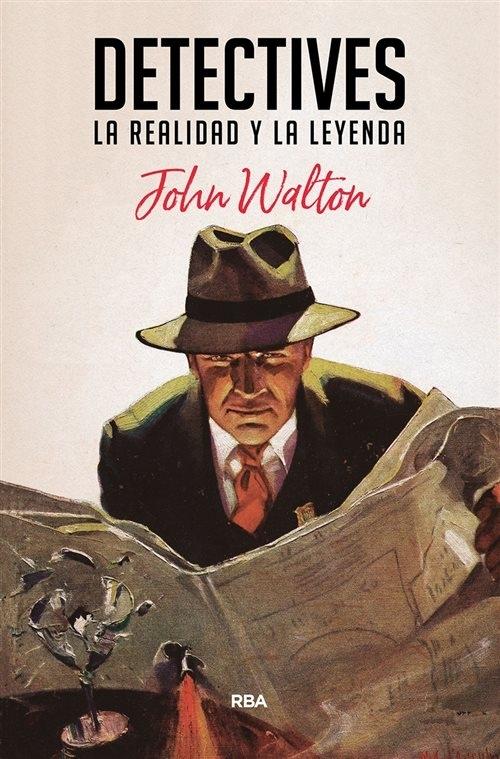 Detectives. La realidad y la leyenda