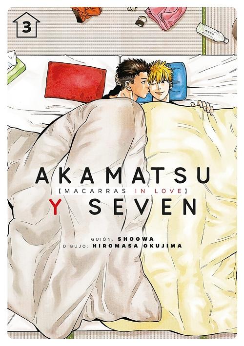 Akamatsu y Seven - ¡Macarras in love! - Vol. 3. 