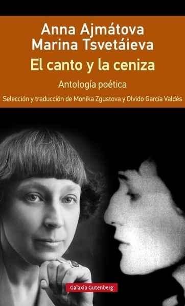 El canto y la ceniza "Antología poética". 