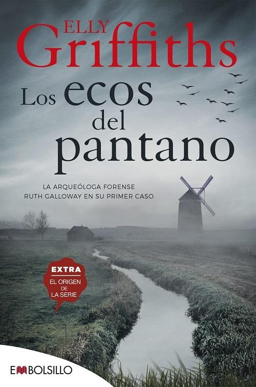 Los ecos del pantano "(Ruth Galloway, arqueóloga forense - 1)". 