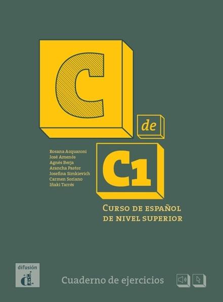 C de C1 - Cuaderno de ejercicios "Curso de español de nivel superior". 