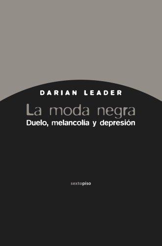 La moda negra "Duelo, melancolía y depresión"