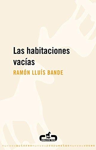 Las habitaciones vacías