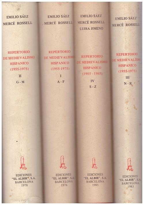 Repertorio de medievalismo hispanico (1955-1975) (4 Vols.). 
