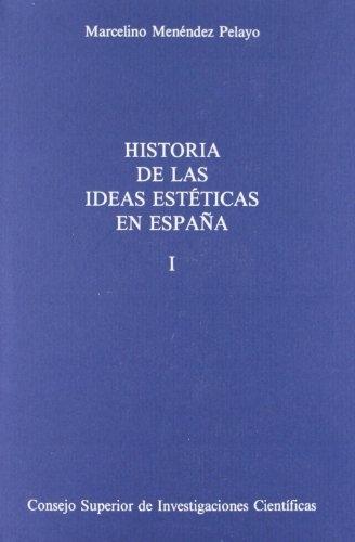 Historia de las ideas estéticas en España - (2 Vols.)