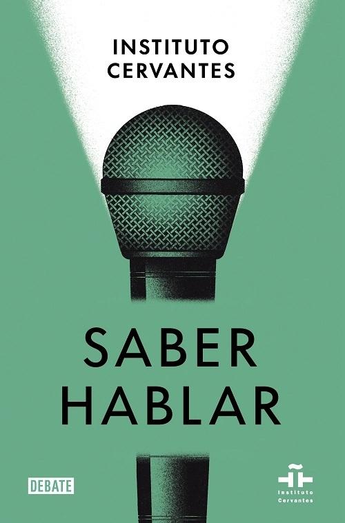 Saber hablar.