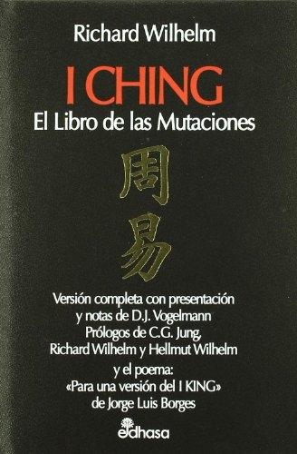 I Ching. El libro de las mutaciones