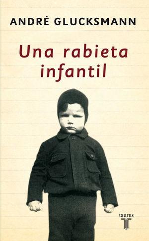 Una rabieta infantil. 