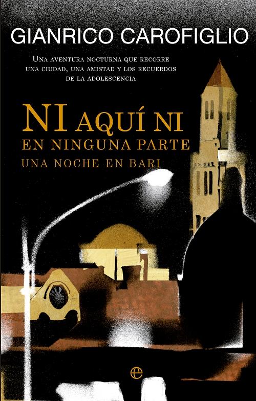 Ni aquí ni en ninguna parte "Una noche en Bari"