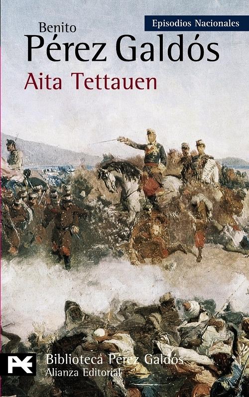 Aita Tettauen "(Episodios Nacionales - 36. Cuarta Serie)"
