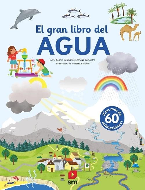 El gran libro del agua "¡Con más de 60 animaciones!"