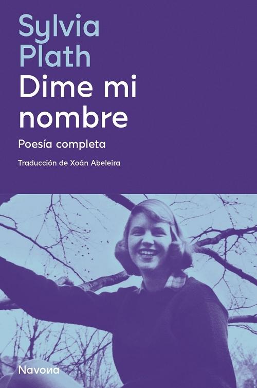 Dime mi nombre "Poesía completa"