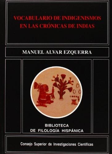 Vocabulario de indigenismos en las Crónicas de Indias. 