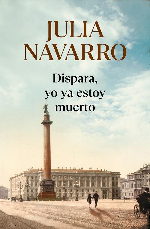 Dispara, yo ya estoy muerto.