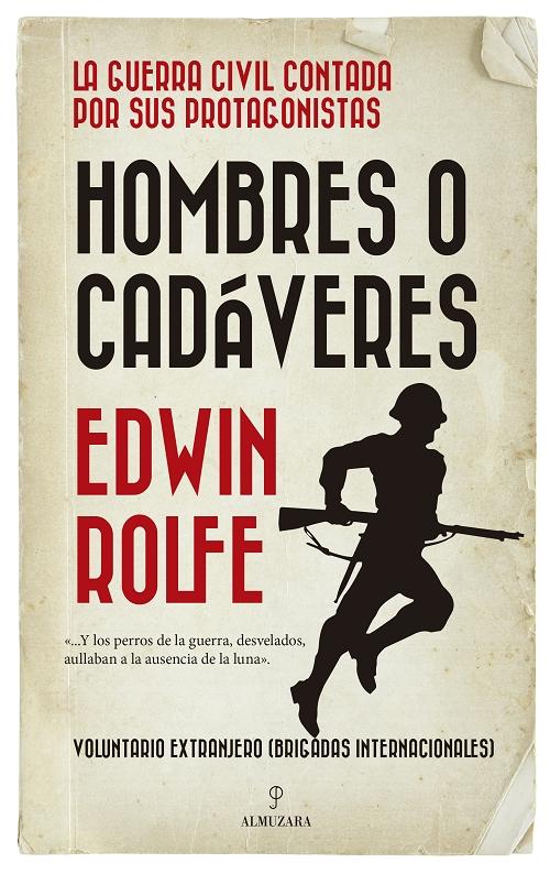 Hombres o cadáveres. 