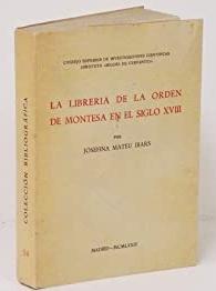 La librería de la Orden de Montesa en el siglo XVIII
