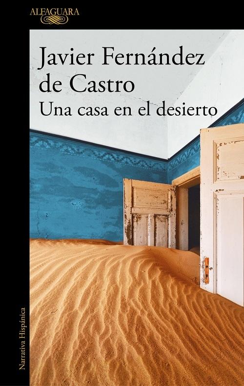 Una casa en el desierto. 