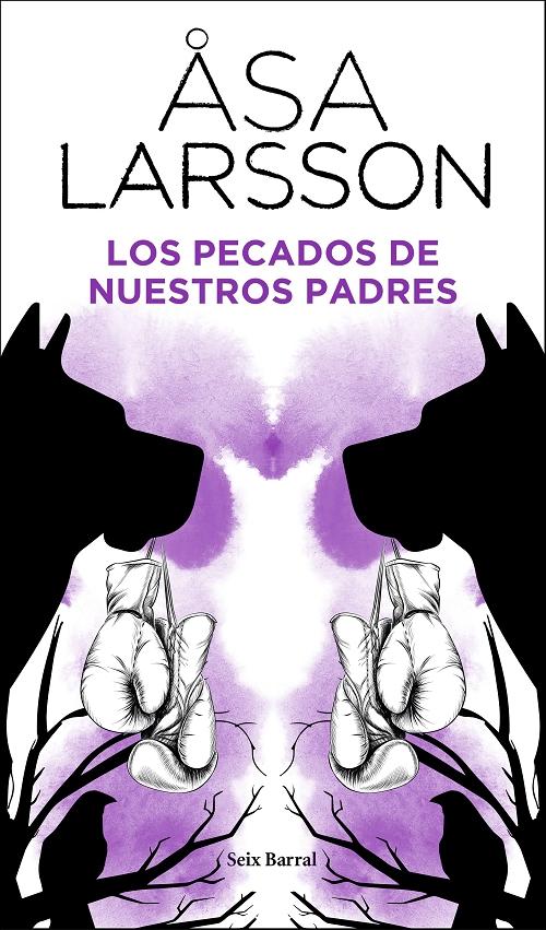 Los pecados de nuestros padres "(Serie Rebecka Martinsson - 6)".