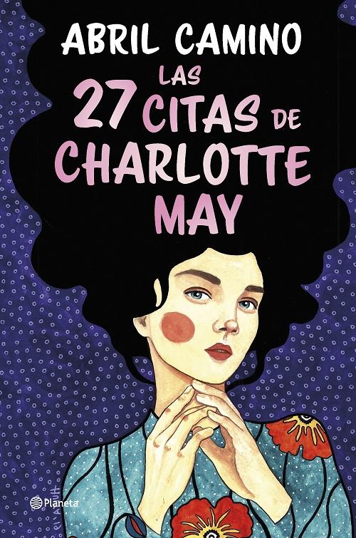 Las 27 citas de Charlotte May. 