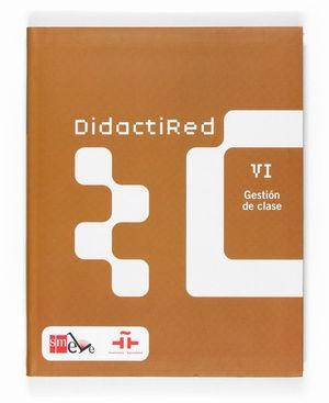 DidactiRed - VI: Gestión de clase