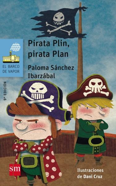 Pirata Plin, pirata Plan. 